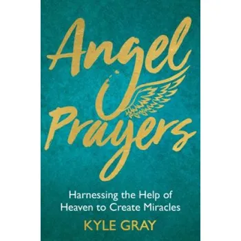 Cizojazyčná kniha Angel Prayers (Kyle Gray)(Pevná)