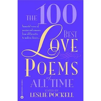 Cizojazyčná kniha The 100 Best Love Poems of All Time (Leslie Pockell)(Brožovaná)