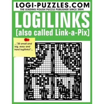 Cizojazyčná kniha Logilinks: Also called Link-a-Pix (Logi Puzzles,Urszula Marciniak,Andrzej Baran)(Brožovaná)