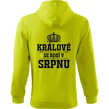 Pánská mikina Králové se rodí v srpnu - Mikina s kapucí na zip trendy zipper - 2XL ( Limetková )