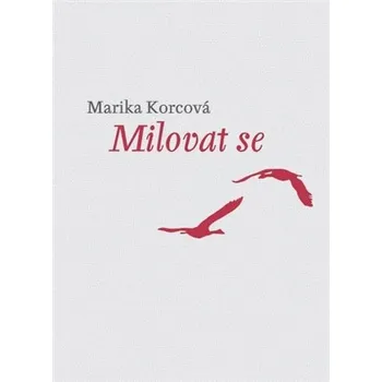 Poezie Milovat se, 1. vydání