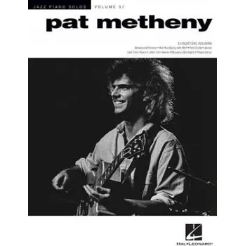Pat Metheny: Jazz Piano Solos Series Volume 57 (Pat Metheny)(Brožovaná)