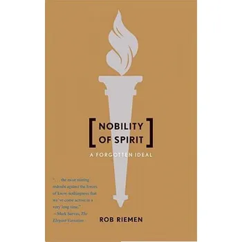 Cizojazyčná kniha Nobility of Spirit (Rob Riemen)(Brožovaná)