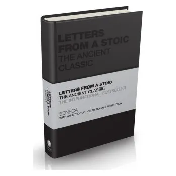 Letters from a Stoic - The Ancient Classic (Seneca)(Pevná)