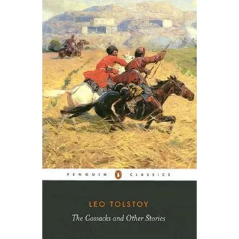 Cizojazyčná kniha Cossacks and Other Stories (Leo Tolstoy)(Brožovaná)