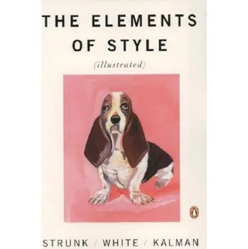 Cizojazyčná kniha The Elements of Style (illustrated) (William Strunk,J. B. White,Maira Kalman)(Brožovaná)