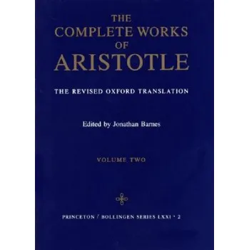 Cizojazyčná kniha Complete Works of Aristotle, Volume 2 (Aristotle)(Pevná)