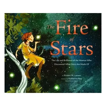Cizojazyčná kniha Fire of Stars (Katherine Roy)(Pevná)
