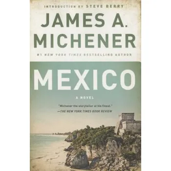 Mexico (James A. Michener,Steve Berry)(Brožovaná)
