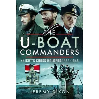U-Boat Commanders (Jeremy Dixon)(Pevná)