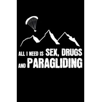 Cizojazyčná kniha All I need is paragliding (Paragliding Liebe)(Brožovaná)