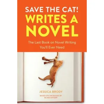 Cizojazyčná kniha Save the Cat! Writes a Novel (Jessica Brody)(Brožovaná)