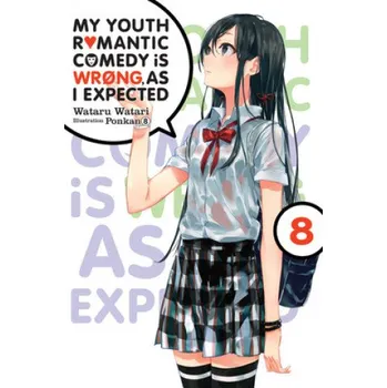 Komiks pro dospělé My Youth Romantic Comedy is Wrong, As I Expected @ comic, Vol. 8 (light novel) (Wataru Watari)(Brožovaná)