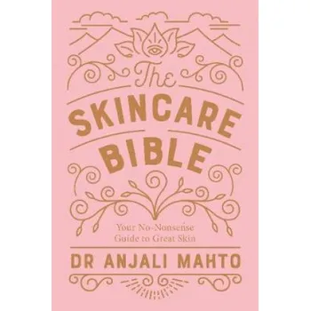 Kniha Skincare Bible (Dr Anjali Mahto)(Brožovaná)