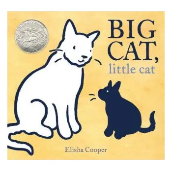 Cizí jazyk BIG CAT LITTLE CAT (Elisha Cooper)(Pevná)