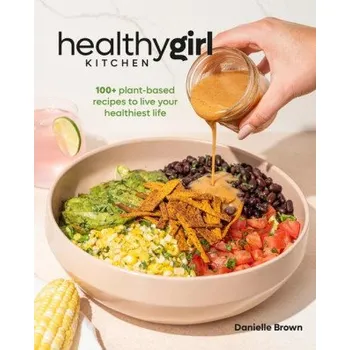 HealthyGirl Kitchen (Brown,Danielle)(Pevná)