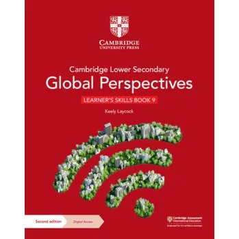 Cizí jazyk Cambridge Lower Secondary Global Perspectives Learner's Skills Book 9 with Digital Access (1 Year) (Keely Laycock)(Brožovaná)