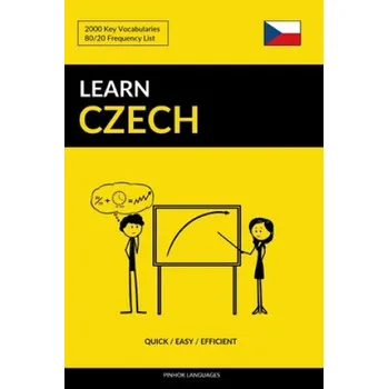 Cizojazyčná kniha Learn Czech - Quick / Easy / Efficient (Pinhok Languages)(Brožovaná)