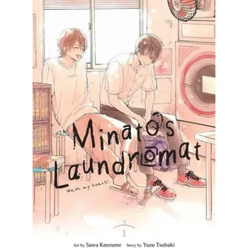 Beletrie pro dospělé Minato's Laundromat, Vol. 1 - Carolina Hdz, Yuzu Tsubaki, Sawa Kanzume, Kei Coffman Yen Press