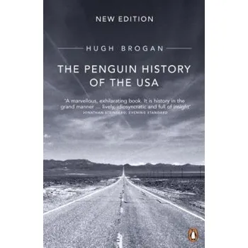 Cizojazyčná kniha Penguin History of the United States of America (Hugh Brogan)(Brožovaná)