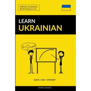 Kniha Learn Ukrainian - Quick / Easy / Efficient (Pinhok Languages)(Brožovaná)