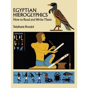 Cizojazyčná kniha Egyptian Hieroglyphics (Stephane Rossini,S. Rossini)(Brožovaná)