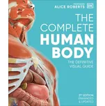 Complete Human Body (Dr Alice Roberts)(Pevná)