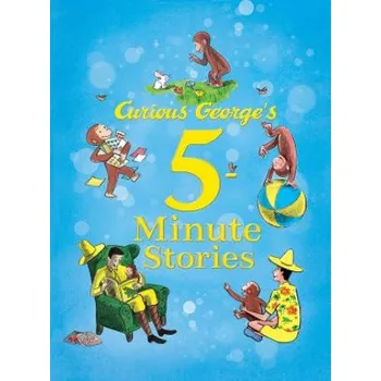 Cizí jazyk Curious George's 5-Minute Stories (H A Rey)(Pevná)