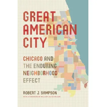 Great American City (Robert J. Sampson)(Brožovaná)