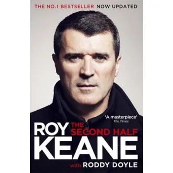 Second Half (Roy Keane,Roddy Doyle)(Brožovaná)