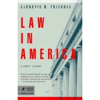 Law in America (Lawrence Meir Friedman)(Brožovaná)