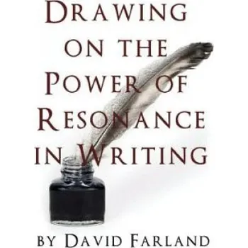 Cizojazyčná kniha Drawing on the Power of Resonance in Writing (David Farland)(Brožovaná)