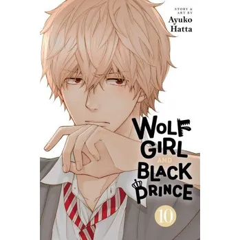 Wolf Girl and Black Prince, Vol. 10 (Ayuko Hatta)(Brožovaná)
