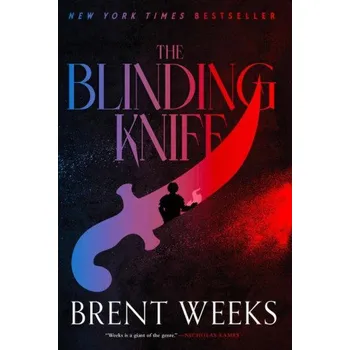 The Blinding Knife (Weeks,Brent)(Brožovaná)