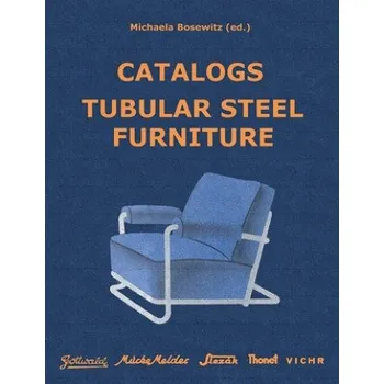 Cizojazyčná kniha Catalogs Tubular Steel Furniture (Brožovaná)