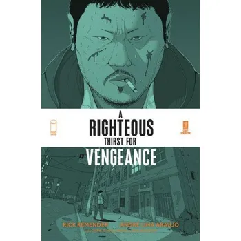 Komiks pro dospělé Righteous Thirst For Vengeance, Volume 1 (Brožovaná)