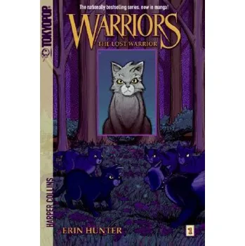 Cizojazyčná kniha Warriors Manga: The Lost Warrior (Erin Hunter,Dan Jolley)(Brožovaná)