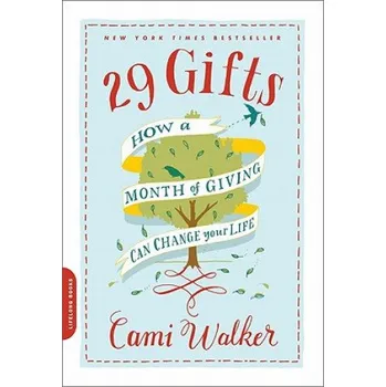 Cizojazyčná kniha 29 Gifts (Cami Walker)(Brožovaná)
