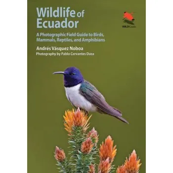 Wildlife of Ecuador (Andres Vasquez Noboa)(Brožovaná)