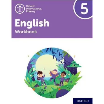 Kniha Oxford International Primary English: Workbook Level 5 (Brožovaná)