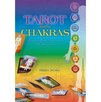 Cizojazyčná kniha Tarot and the Chakras: ening New Dimensions to Healers (Miriam Jacobs)(Brožovaná)