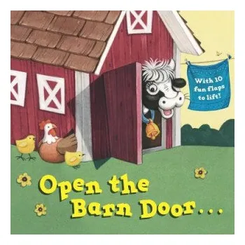 Cizojazyčná kniha Open the Barn Door... (Christopher Santoro)(Leporelo)