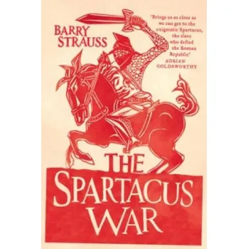 Spartacus War (Barry Strauss)(Brožovaná)