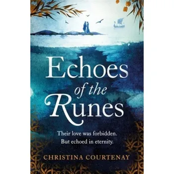 Cizojazyčná kniha Echoes of the Runes (Christina Courtenay)(Brožovaná)