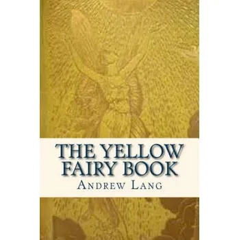Cizojazyčná kniha The Yellow Fairy Book (Andrew Lang,Ravell)(Brožovaná)
