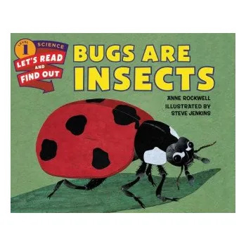 Cizojazyčná kniha Bugs are Insects (Anne Rockwell)(Brožovaná)