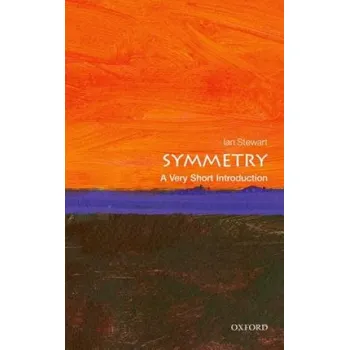 Cizojazyčná kniha Symmetry: A Very Short Introduction (Ian Stewart)(Brožovaná)