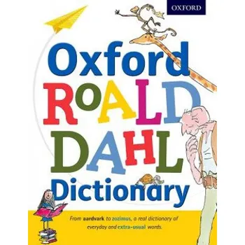 Cizojazyčná kniha Oxford Roald Dahl Dictionary (Quentin Blake)(Pevná)