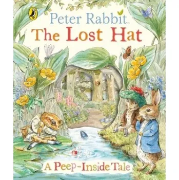 Kniha Peter Rabbit: The Lost Hat A Peep-Inside Tale (Beatrix Potter)(Leporelo)