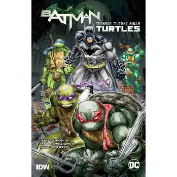 Komiks pro dospělé BATMAN TEENAGE MUTANT NINJA TURTLES V01 (TYNION JAMES)(Brožovaná)